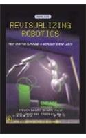 Revisualizing Robotics New DNA for Surviving a World of Cheap Labor