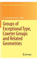 Groups of Exceptional Type, Coxeter Groups and Related Geometries