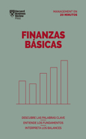 Finanzas Básicas (Finance Basics Spanish Edition)