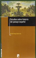 Estudios Sobre Historia del Paisaje Espa~nol