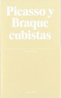 Picasso y Braque cubistas