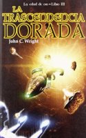 La trascendencia dorada (Bibliopolis Fantastica) (Spanish Edition)