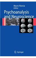 Psychoanalysis and Neuroscience