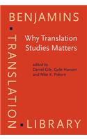 Why Translation Studies Matters