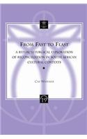 From Fast to Feast