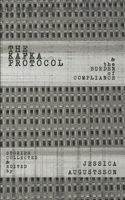 The Kafka Protocol: & the Burden of Compliance