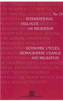 Economic Cycles, Demographic Change and Migration