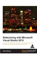 Refactoring with Microsoft Visual Studio 2010