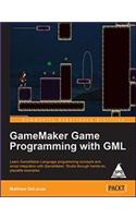 GameMaker Game Programming with GML