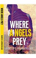 Where Angels Prey