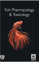 Fish Pharmacology and Toxicology