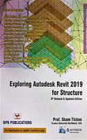 Exploring Autodesk Revit 2019 for Structure
