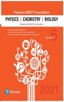 Pearson NEET Foundation Physics, Chemistry & Biology | Class 6 | 2021 Edition| By Pearson