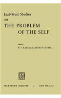 East-West Studies on the Problem of the Self