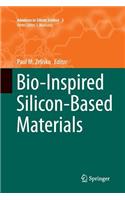 Bio-Inspired Silicon-Based Materials