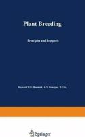 Plant Breeding: Principles and prospects (Plant Breeding) [Special Indian Edition - Reprint Year: 2020] [Paperback] M.D. Hayward; N.O. Bosemark; T. Romagosa