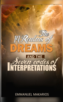 Fourteen Realms of Dreams and the Seven Codes of Interpretation