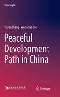 Peaceful Development Path in China