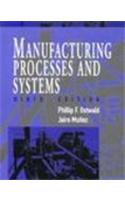 Manufacturing Processes And System