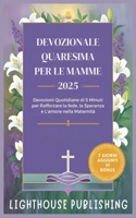 Devozionale Quaresima Per Le Mamme 2025