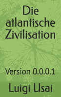 Die atlantische Zivilisation