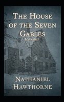 House of the Seven Gables Annotated