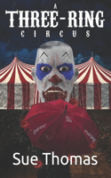 A Three-Ring Circus