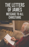 Letters Of James
