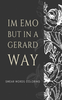 im emo but in a gerard way swear words coloring