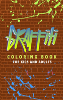 Graffiti Coloring Book For Kids And Adults