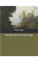 The Memoirs of Victor Hugo