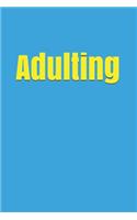 Adulting