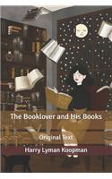 The Booklover and His Books: Original Text