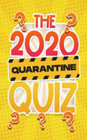 The 2020 Quarantine Quiz