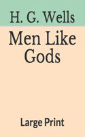 Men Like Gods