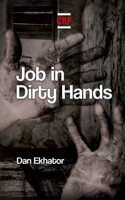 Job in Dirty Hands