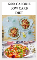 1200-Calorie Low Carb Diet