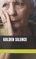 Golden Silence