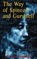 Way of Spinoza and Gurdjieff