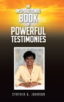 Inspirational Book of Powerful Testimonies