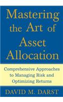 Mastering the Art of Asset Allocation