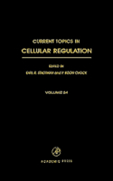 Current Topics in Cellular Regulation