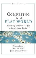 Competing in a Flat World