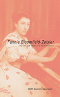 Fannie Bloomfield-Zeisler: The Life and Times of a Piano Virtuoso