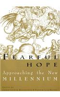 Fearful Hope