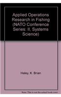 Applied Operations Research in Fishing