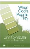 When God's People Pray Bible Study Participant's Guide