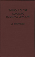 Role of the Academic Reference Librarian