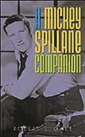 Mickey Spillane Companion