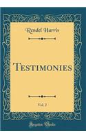 Testimonies, Vol. 2 (Classic Reprint)